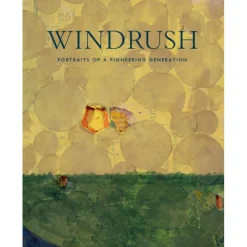 Sale Windrush: Portraits Of A Pioneering Generation Royal Collection Publications
