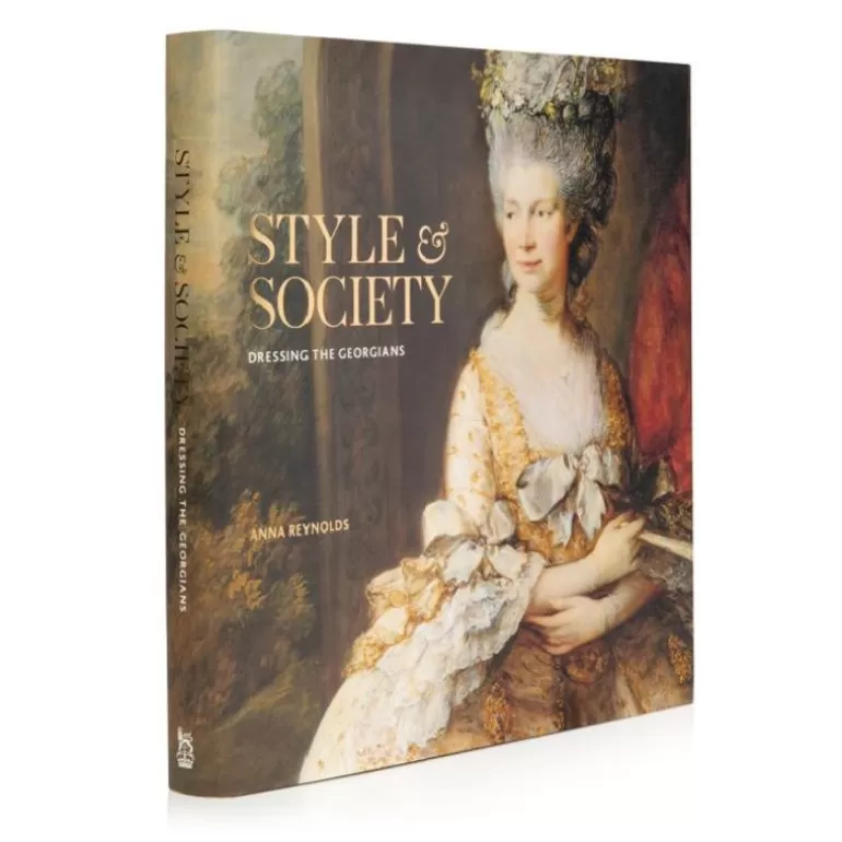 Royal Collection Shop Royal Collection Publications*Style & Society: Dressing The Georgians