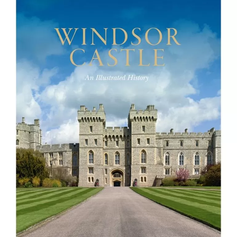 Royal Collection Shop Royal Collection Publications*Windsor Castle: An Illustrated History